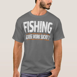Camiseta Presentes De Pescador Engraçado Para Homens Que Tr