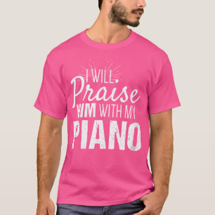 Camiseta Presentes de Piano Cristão para Mulheres Louvei-Lo