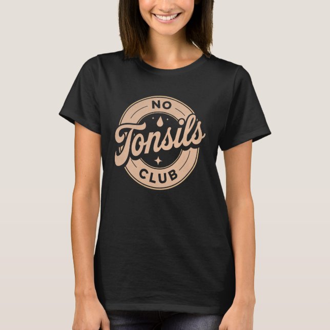 Camiseta Presentes de Recuperação de Cirurgia de Tonsilecto (Frente)