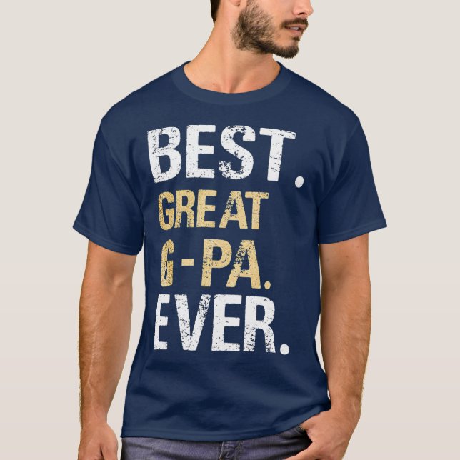 Camiseta Presentes do melhor Excelente GPa Ever do neto (Frente)