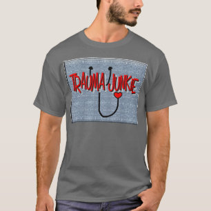 Camiseta Presentes do toxicómano traumatismo" da enfermeir