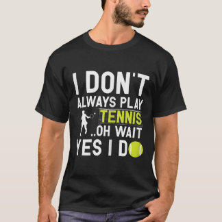 Camiseta Presentes engraçados do jogador do Tênis