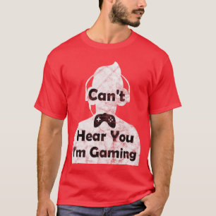 Camiseta Presentes Engraçados para Amigos Não Posso Ouvir V