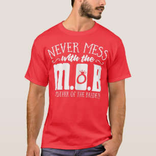 Camiseta Presentes engraçados para mães da noiva  Mãe da 
