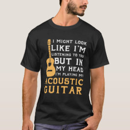Camiseta Presentes para guitarristas acústicos iniciantes 