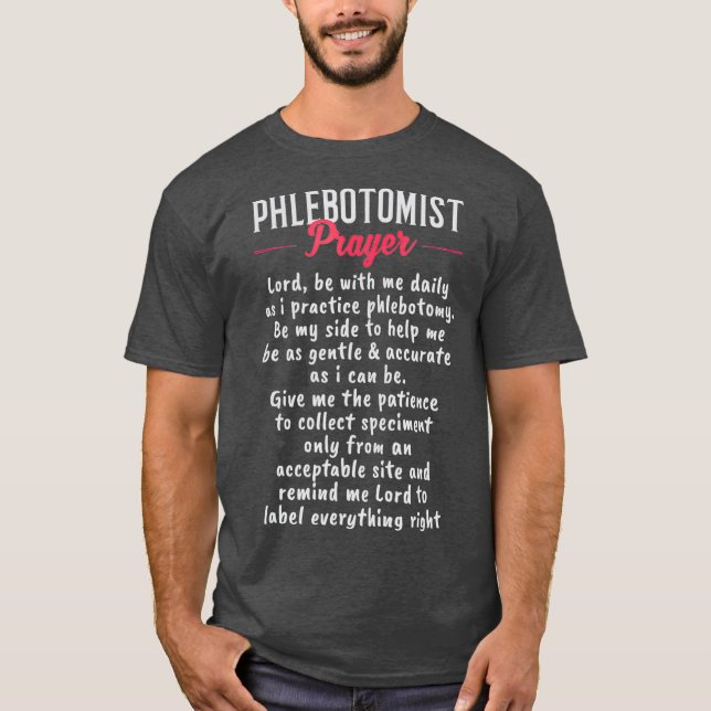 Camiseta Presentes Phlebotomistas De Oração Phlebotomy (Frente)