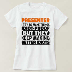 Camiseta Presentor, Tento Fazer Coisas Engraçadas