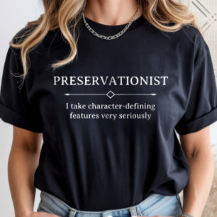 Camiseta Preservação Histórica, Carreira de Preservacionist