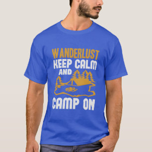 Camiseta Preservativo de viagem mantenha a calma e acampe e