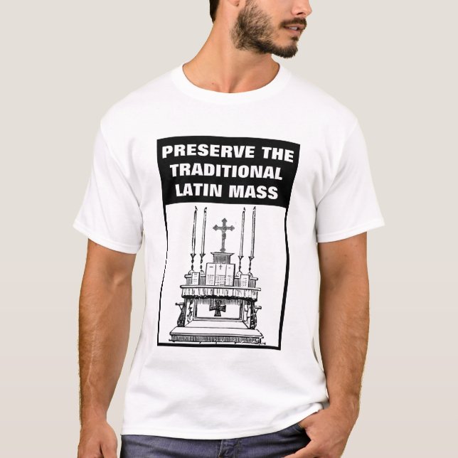 CAMISETA PRESERVE A TRADICIONAL MASSA LATINA CATÓLICA (Frente)