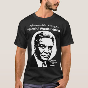 Camiseta Presidente Harold Washington 