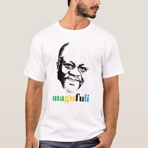 Camiseta Presidente John Magufuli da Tanzânia Africa T-Shi
