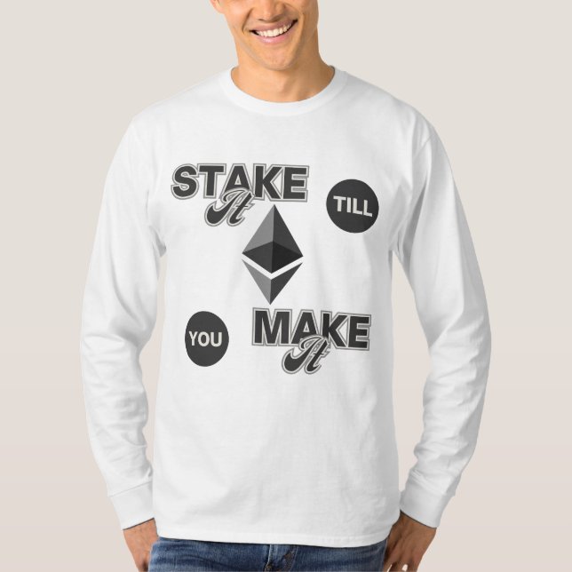 Camiseta Pressioná-Lo Até Tornar O Ethéum Crypto Hustle™ (Frente)