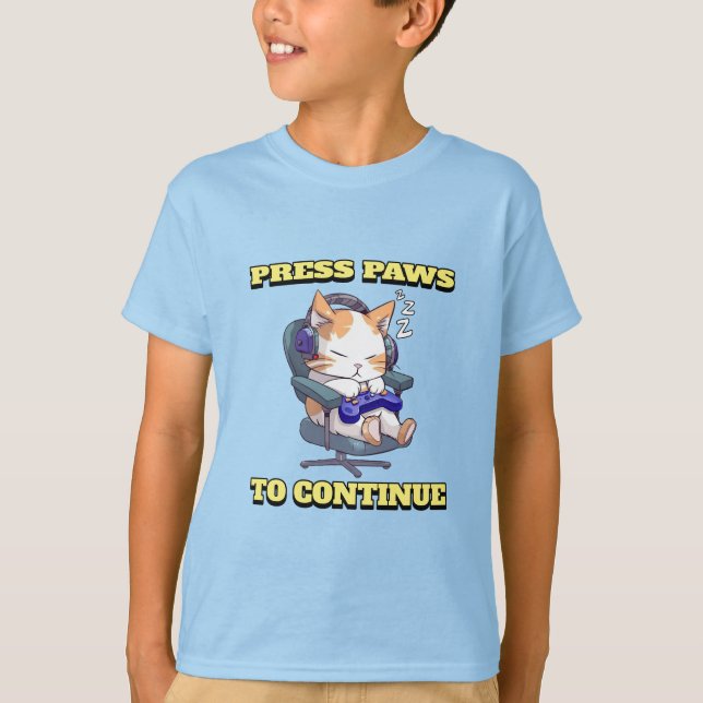 Camiseta Pressione as patas para continuar os jogos de gato (Frente)