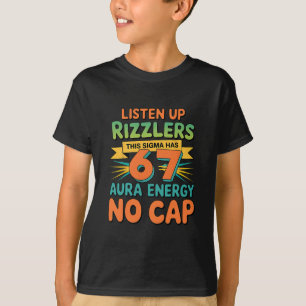Camiseta Prestem Atenção Rizzlers Este Sigma Tem 67 Energia