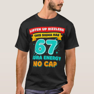 Camiseta Prestem Atenção Rizzlers Este Sigma Tem 67 Energia