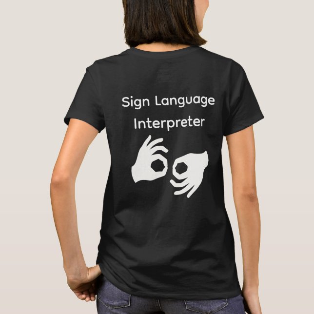 Camiseta preta de intérprete de língua de sinais f (Verso)