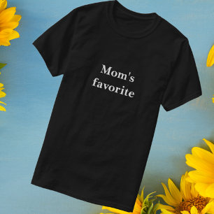 Camiseta Preta Engraçado "Mãe favorita"