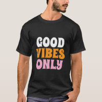 Camiseta preta Good Vibes Only