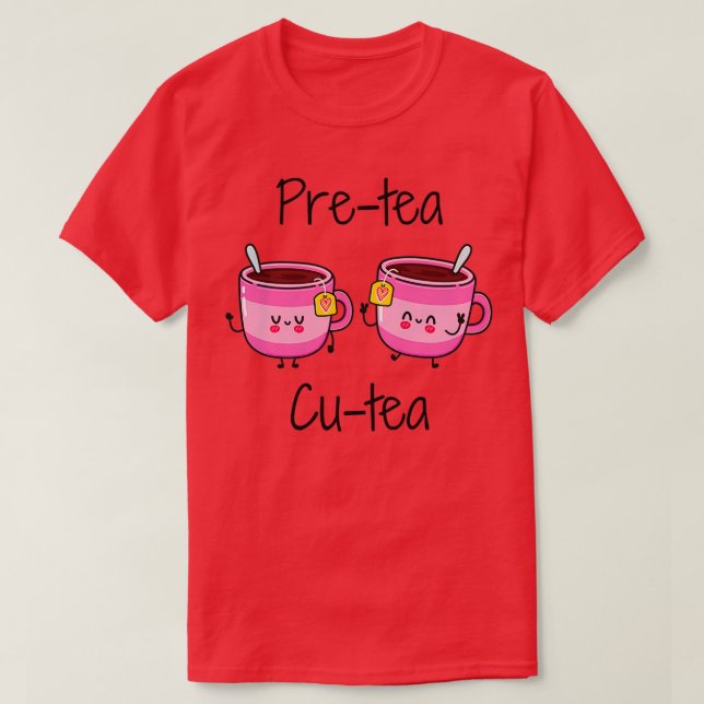 Camiseta Pretea Cutea Tea Puns Tea Piadas Bubble Tea Puns P (Frente do Design)