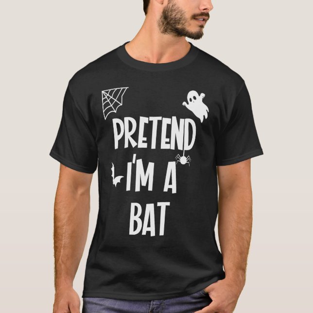Camiseta Pretend Im a Bat (Frente)