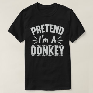 Camiseta  Pretend I'm A Donkey Easy Lazy Halloween Costume 