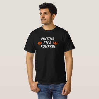 Camiseta Pretend I'm A Pumpkin – Funny Halloween