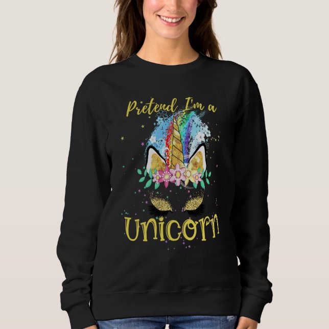 Camiseta Pretend I'm a Unicorn Costume Rainbow Sparkles Flo (Frente)
