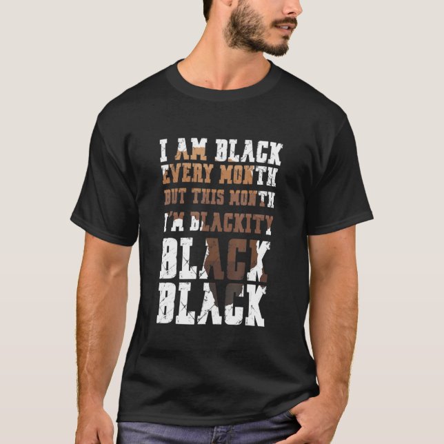 Camiseta Preto A Cada Mês História Negra Africano Bhm Black (Frente)