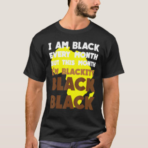 Camiseta Preto A Cada Mês História Negra Africano Bhm Black