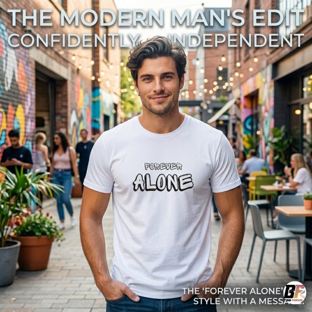 Camiseta Preto Branco Simples Para Sempre Sozinho Texto (#aloneforever)