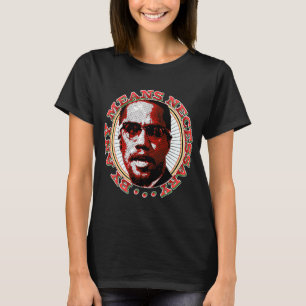 Camiseta Preto É Belo Preto É Negro Poderoso É Meu H