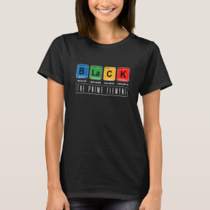 Camiseta Preto o Elemento Principal Mês da História Negra A