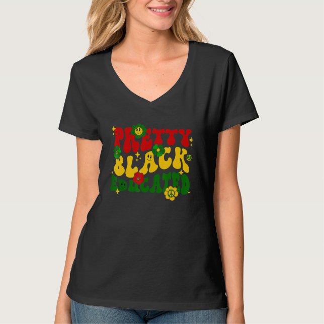 Camiseta Pretty Black And Educated Groovy Hippie Black Hist (Frente)