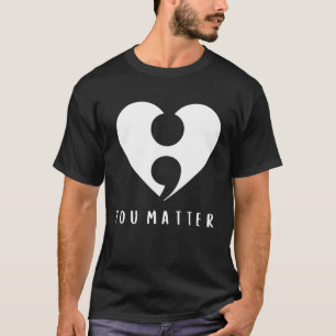 Camiseta Prevenção ao suicídio cardíaco e semicolon Saúde m