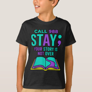 Camiseta Prevenção do Suicídio 988 - Sua História Não Termi