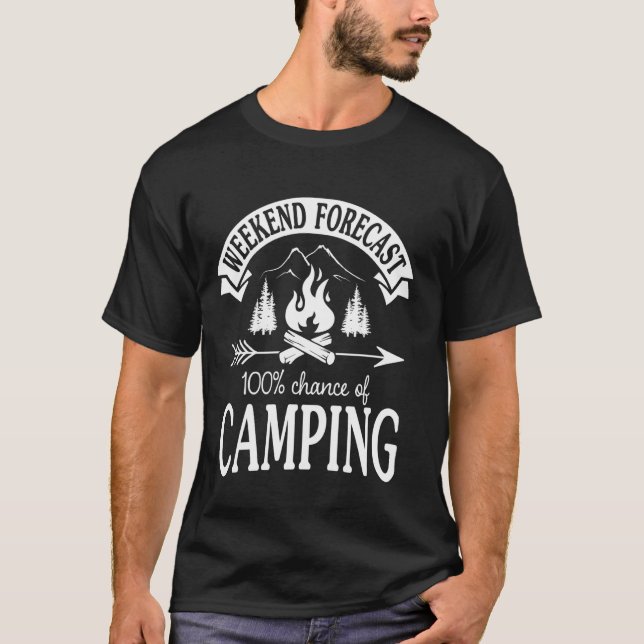 Camiseta Previsão de fim de semana 100 Chance de Barraca de (Frente)