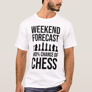 Camiseta Previsão de Fim de Semana - 100% de Chance de Xadr