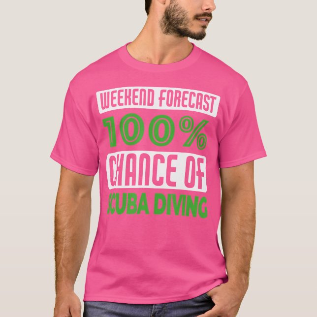 Camiseta Previsão De Fim De Semana 100 Possibilidade De Mer (Frente)