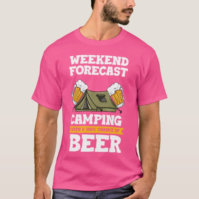 Camiseta Previsão de fim de semana Acampando com chance de  (Frente)