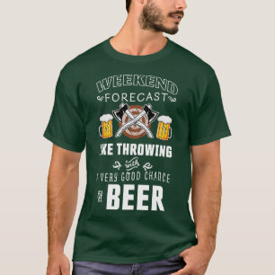 Camiseta Previsão de fim de semana Ax jogando cerveja Engra