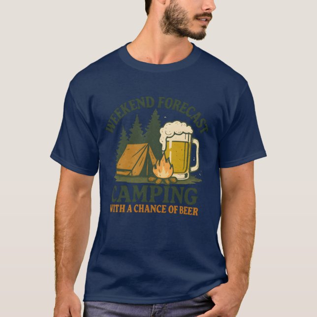 Camiseta Previsão de fim de semana Camping com Chance de Ce (Frente)