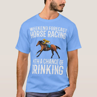 Camiseta Previsão de Fim de Semana Corrida de Cavalo
