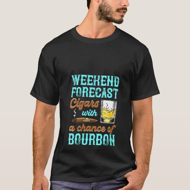 Camiseta Previsão de Fim de Semana das Mulheres Bourbon Cig (Frente)
