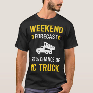 Camiseta Previsão de Fim de Semana de Caminhões RC