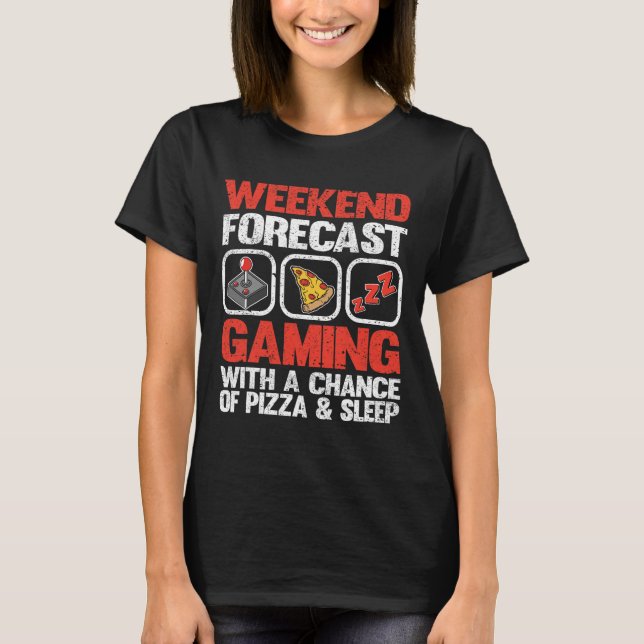 Camiseta Previsão De Fim De Semana De Jogos Com Chance De P (Frente)