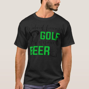 Camiseta Previsão de fim de semana golfe com chance de cerv