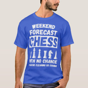 Camiseta Previsão De Fim De Semana Sem Chance De Limpeza De