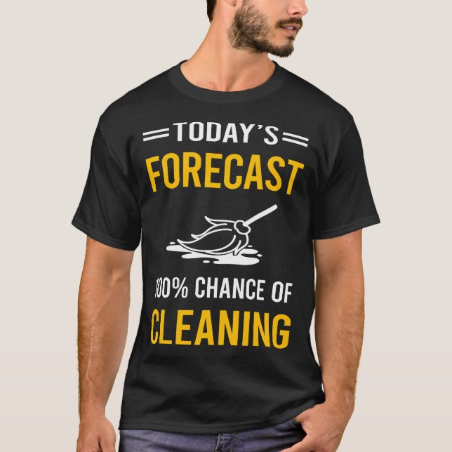 Camiseta Previsão de Hoje Limpeza (Frente)