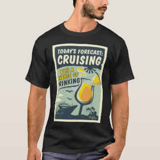 Camiseta Previsão de Hoje Navegando Com Chance de Beber